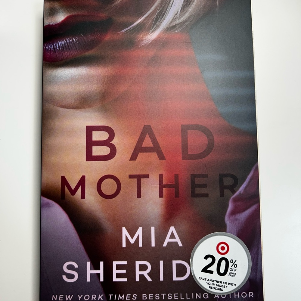 Bad Mother by Mia Sheridan paperback book pre-owned